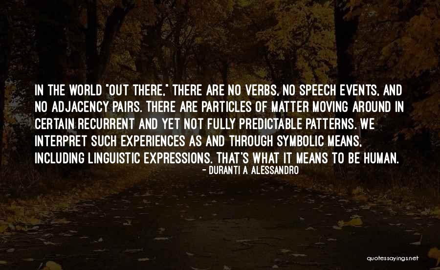Sweet And Cute Relationship Quotes By Duranti A Alessandro Sweet And Cute Relationship Quotes By Duranti A Alessandro
