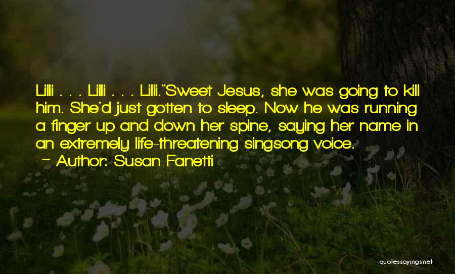 Sweet And Funny Quotes By Susan Fanetti