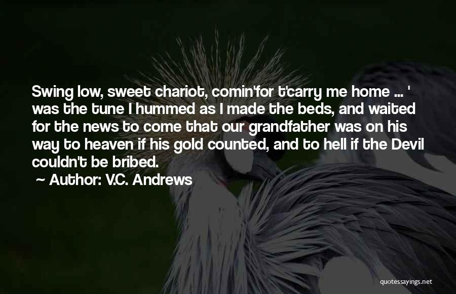 Sweet And Funny Quotes By V.C. Andrews