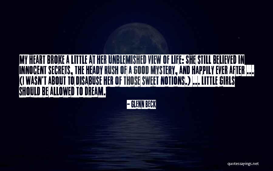 Sweet And Innocent Quotes By Glenn Beck Sweet And Innocent Quotes By Glenn Beck