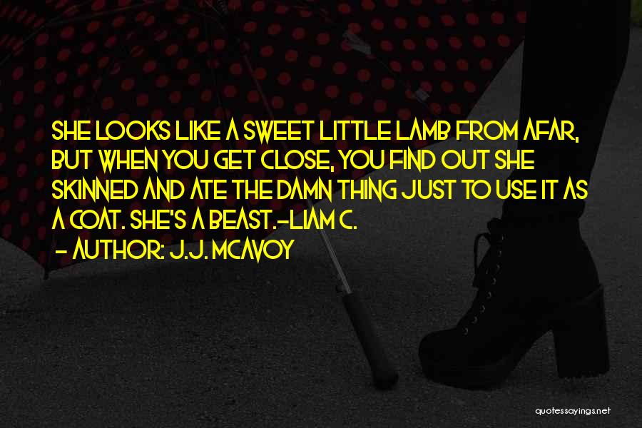 Sweet And Innocent Quotes By J.J. McAvoy