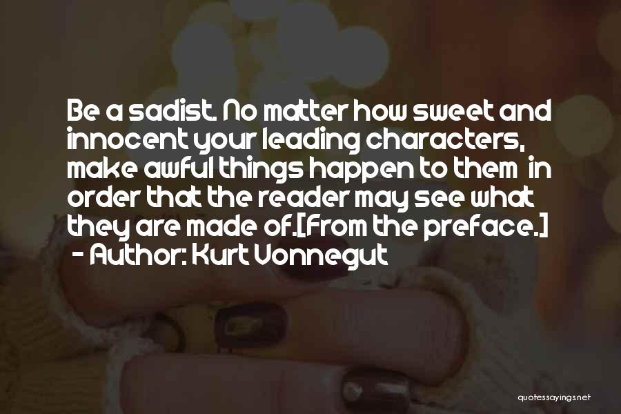 Sweet And Innocent Quotes By Kurt Vonnegut