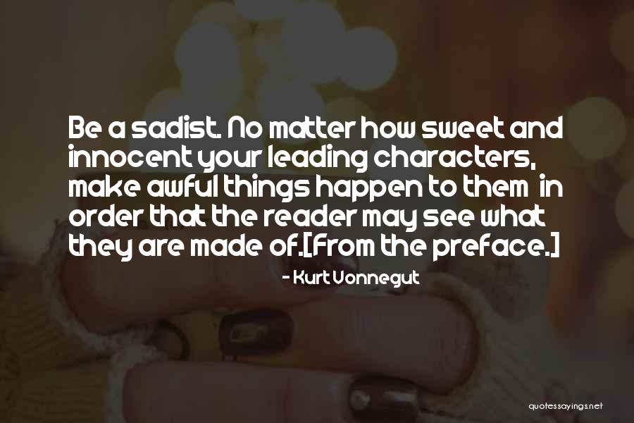 Sweet And Innocent Quotes By Kurt Vonnegut Sweet And Innocent Quotes By Kurt Vonnegut