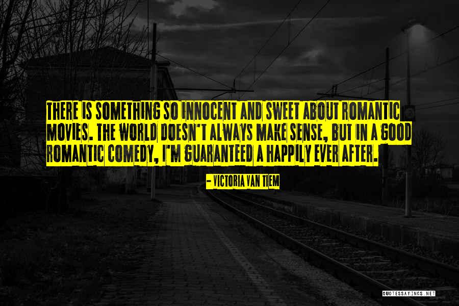 Sweet And Innocent Quotes By Victoria Van Tiem Sweet And Innocent Quotes By Victoria Van Tiem