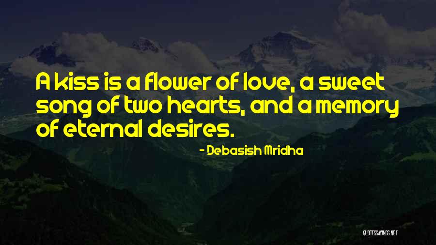 Sweet And Inspirational Love Quotes By Debasish Mridha