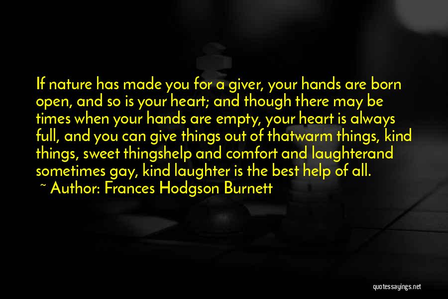 Sweet And Inspirational Quotes By Frances Hodgson Burnett