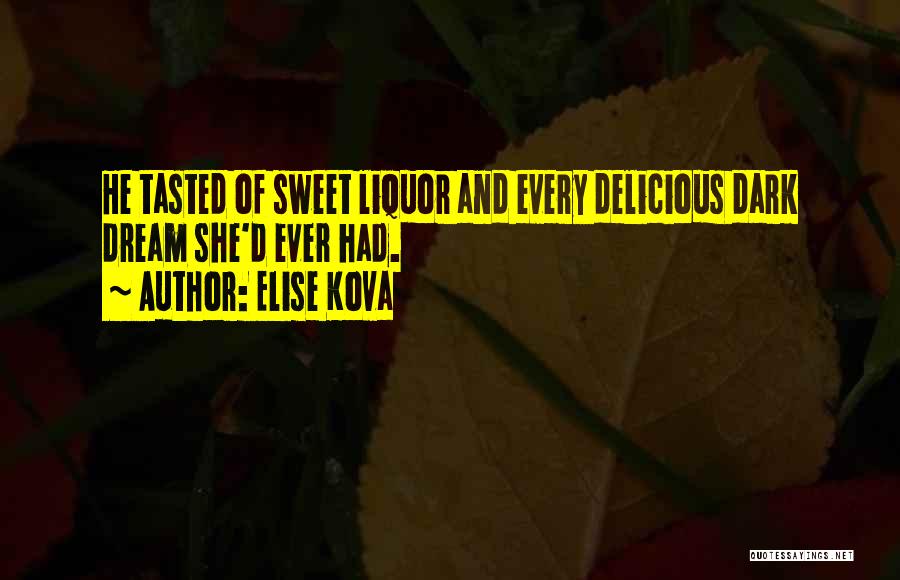 Sweet And Quotes By Elise Kova