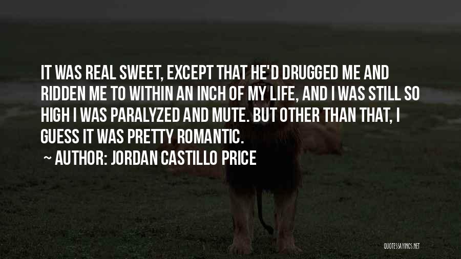 Sweet And Romantic Quotes By Jordan Castillo Price