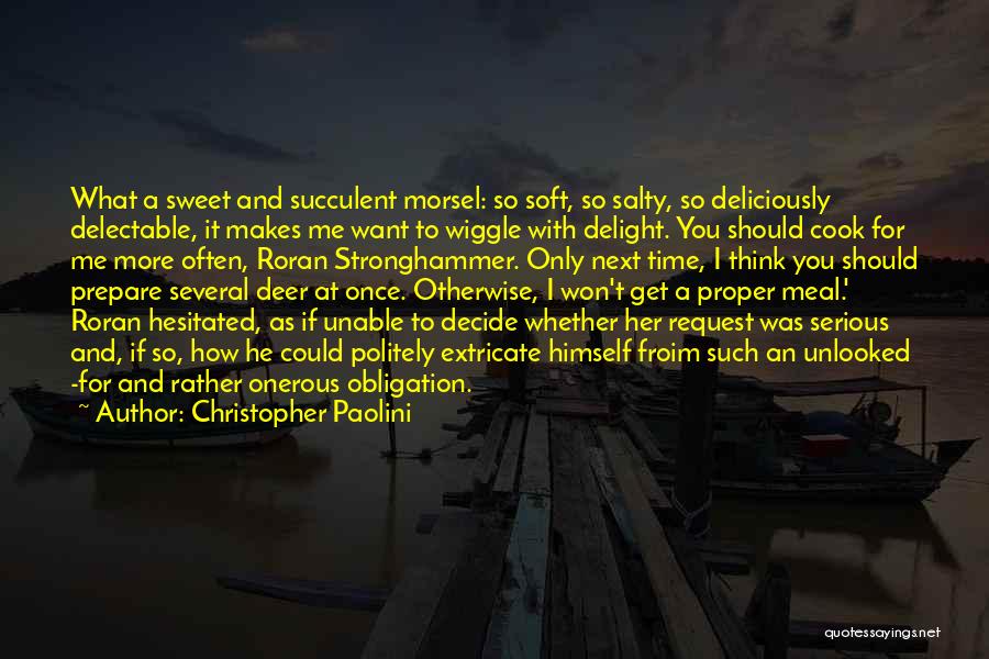 Sweet And Salty Quotes By Christopher Paolini