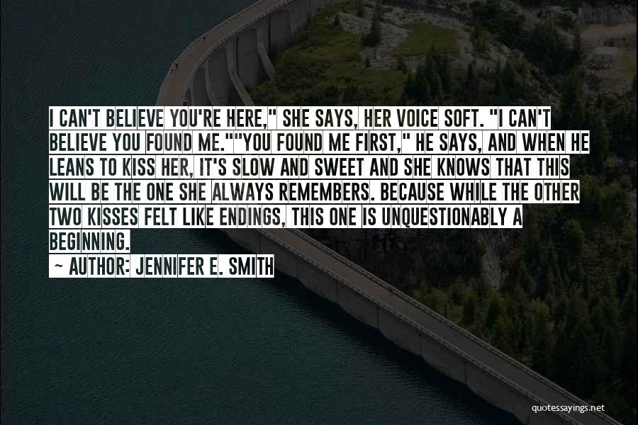 Sweet And Soft Quotes By Jennifer E. Smith