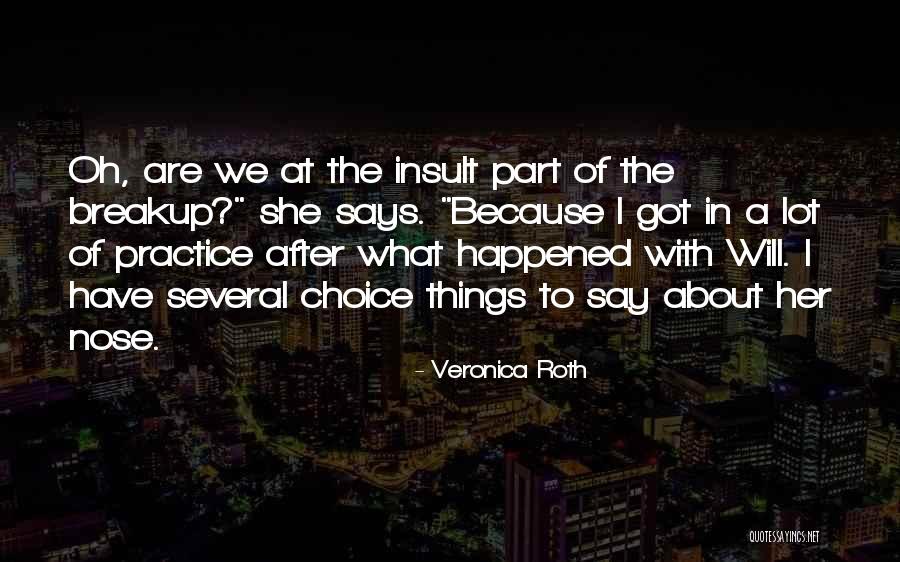 Sweet And Sour Sauce Quotes By Veronica Roth