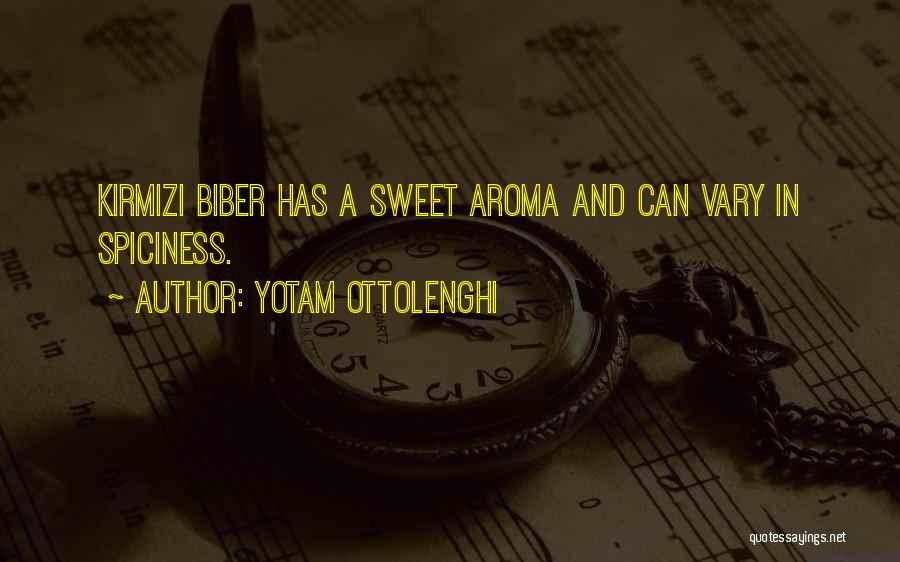 Sweet Aroma Quotes By Yotam Ottolenghi