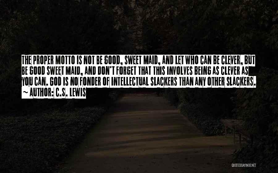 Sweet As Can Be Quotes By C.S. Lewis