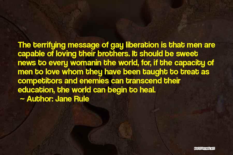 Sweet As Can Be Quotes By Jane Rule