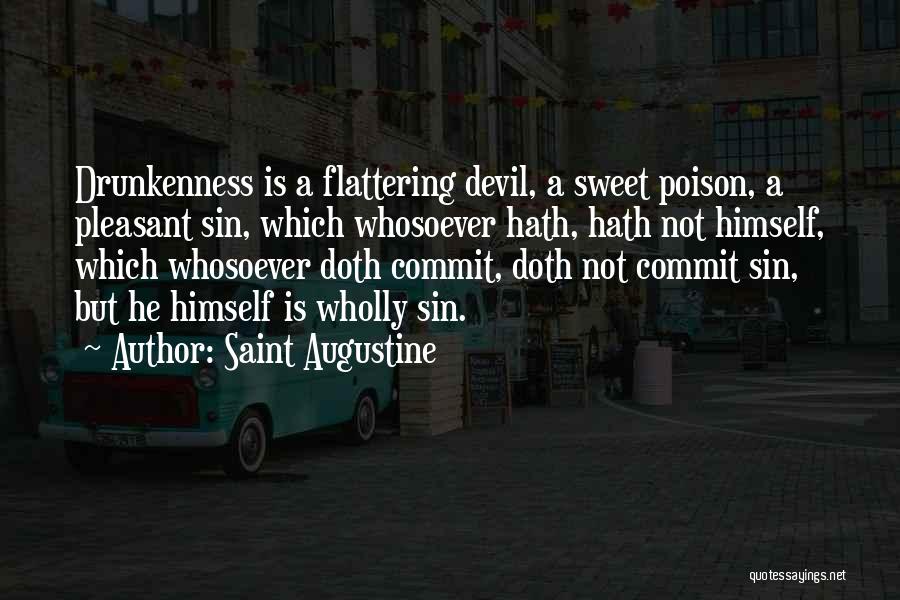 Sweet As Sin Quotes By Saint Augustine