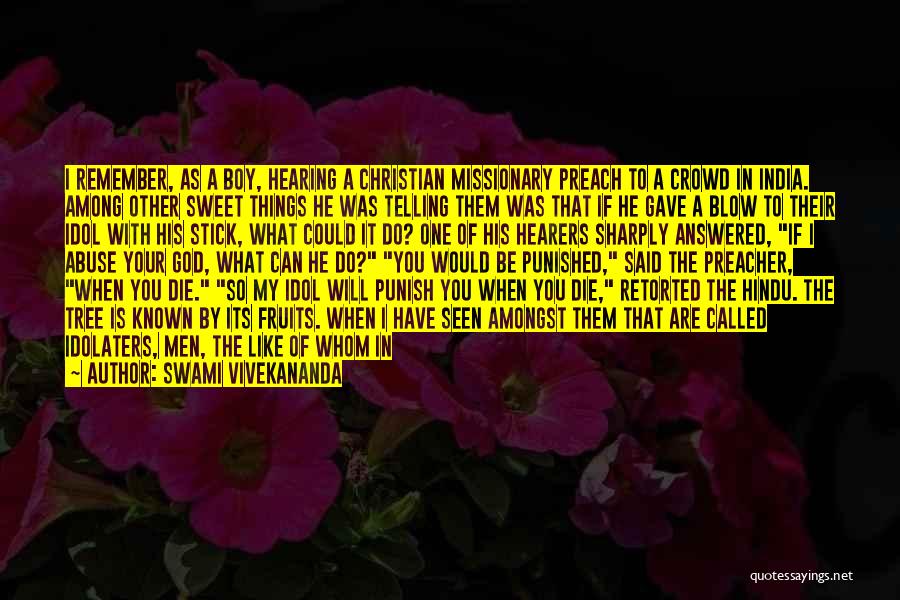 Sweet As Sin Quotes By Swami Vivekananda