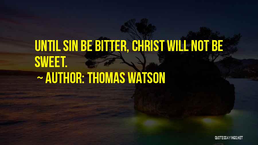 Sweet As Sin Quotes By Thomas Watson