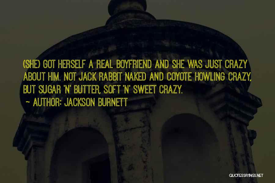 Sweet As Sugar Quotes By Jackson Burnett