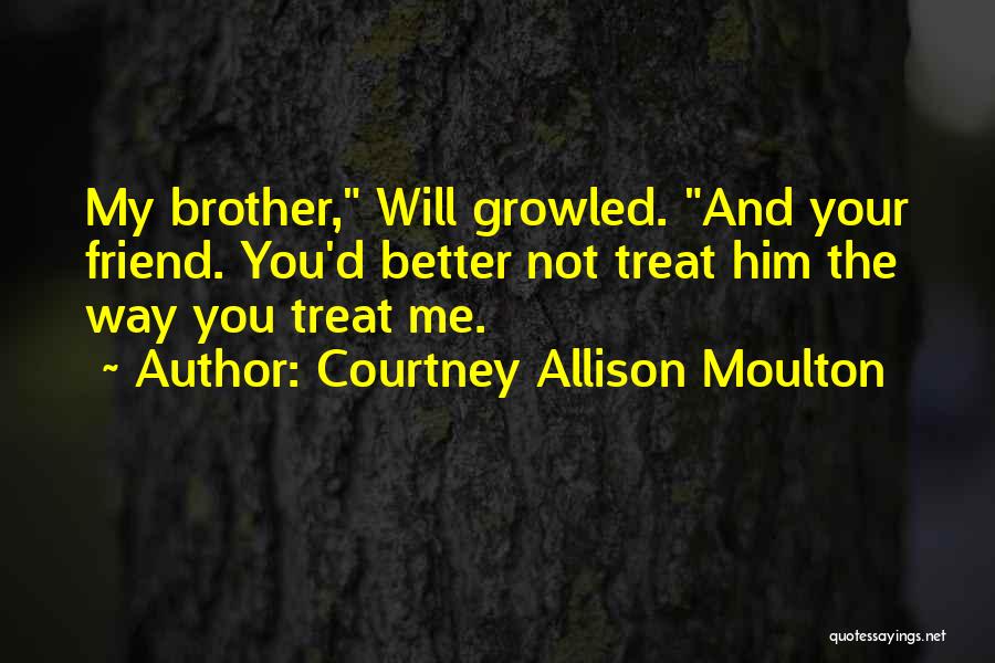 Sweet Aww Quotes By Courtney Allison Moulton