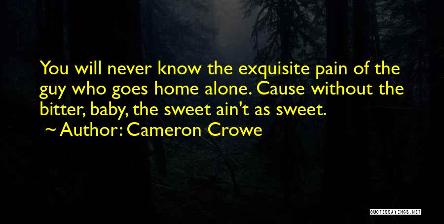 Sweet Baby Quotes By Cameron Crowe