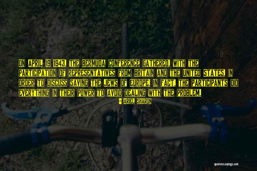 Sweet Blasphemy Quotes By Ariel Sharon Sweet Blasphemy Quotes By Ariel Sharon