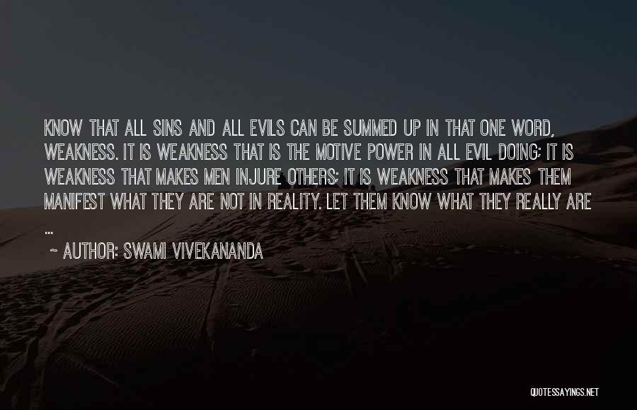 Sweet But Psycho Quotes By Swami Vivekananda