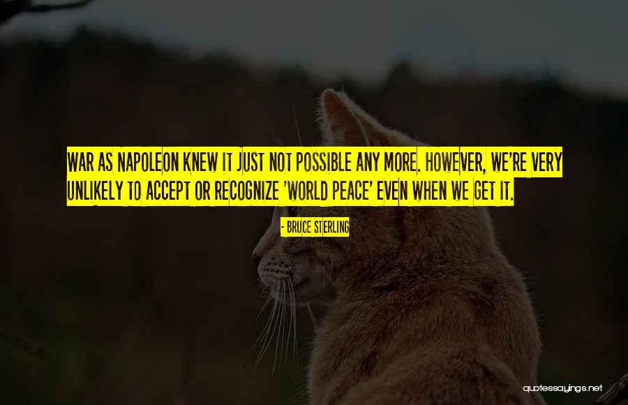 Sweet But Spicy Quotes By Bruce Sterling Sweet But Spicy Quotes By Bruce Sterling