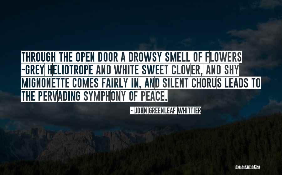 Sweet Clover Quotes By John Greenleaf Whittier Sweet Clover Quotes By John Greenleaf Whittier