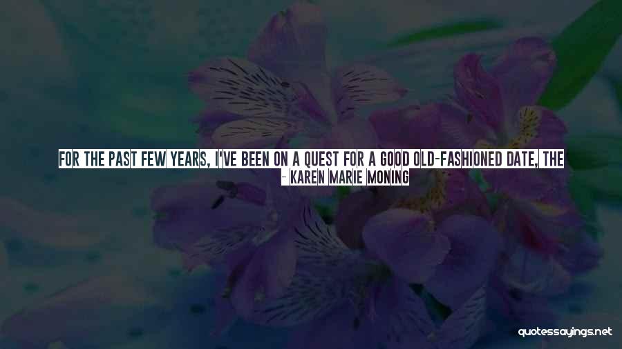 Sweet Conversation Quotes By Karen Marie Moning Sweet Conversation Quotes By Karen Marie Moning