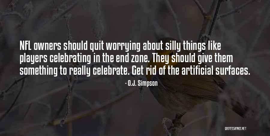 Sweet Courting Quotes By O.J. Simpson Sweet Courting Quotes By O.J. Simpson