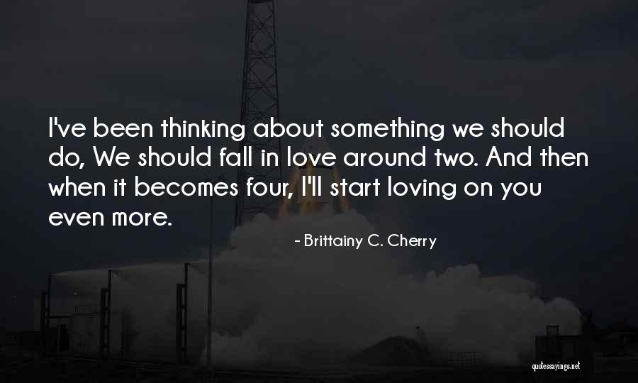 Sweet Dreams Little One Quotes By Brittainy C. Cherry Sweet Dreams Little One Quotes By Brittainy C. Cherry