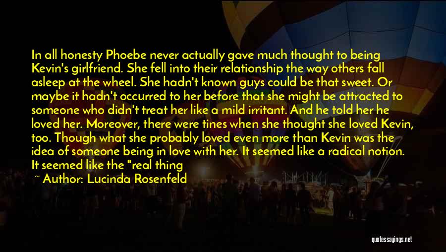 Sweet Ex Girlfriend Quotes By Lucinda Rosenfeld