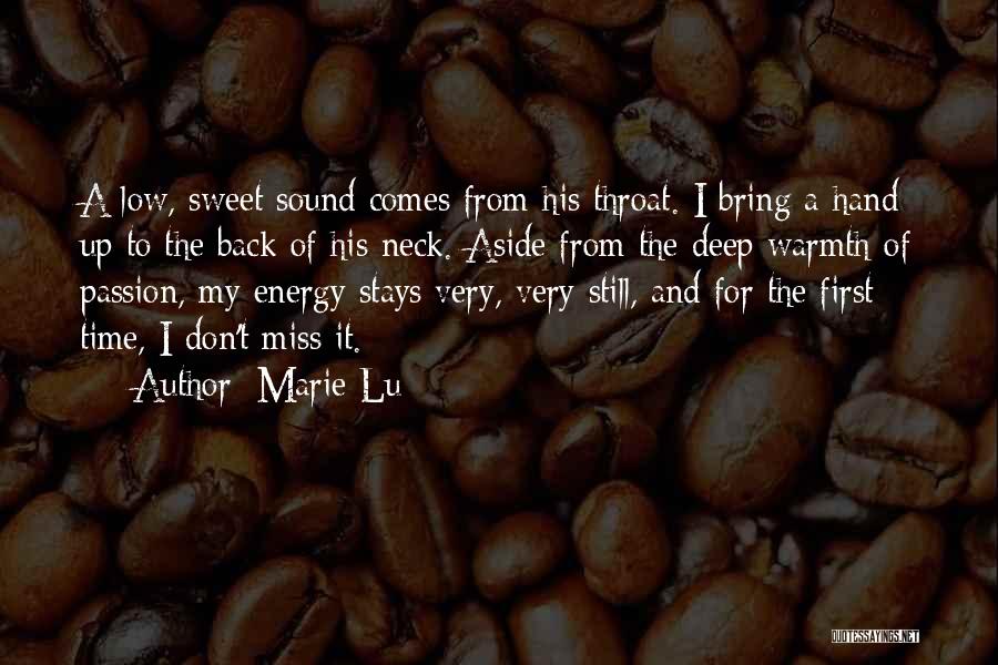 Sweet I Miss You Love Quotes By Marie Lu