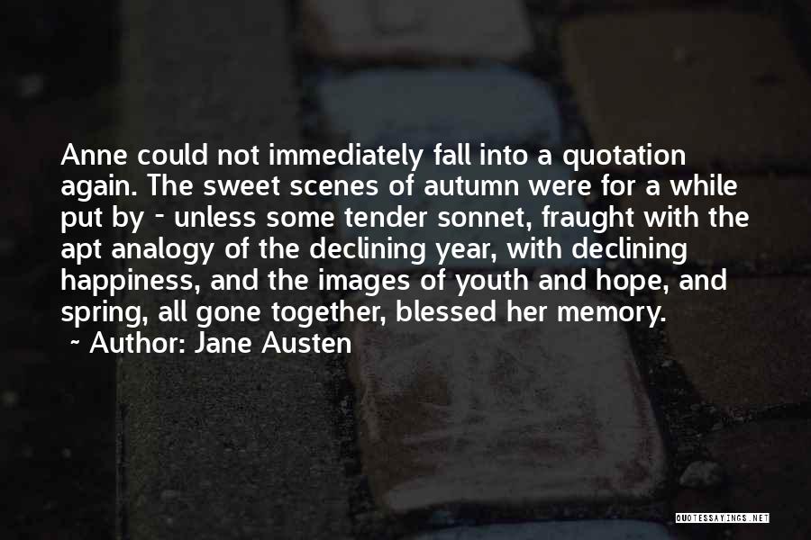 Sweet Images And Quotes By Jane Austen