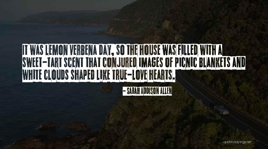 Sweet Images And Quotes By Sarah Addison Allen Sweet Images And Quotes By Sarah Addison Allen