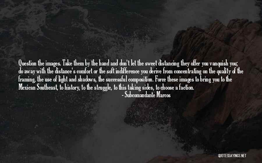 Sweet Images And Quotes By Subcomandante Marcos Sweet Images And Quotes By Subcomandante Marcos