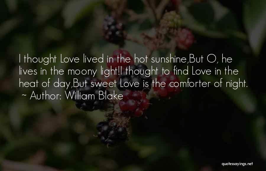 Sweet Inspirational Love Quotes By William Blake