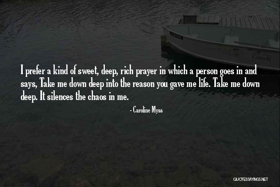 Sweet Kind Quotes By Caroline Myss Sweet Kind Quotes By Caroline Myss