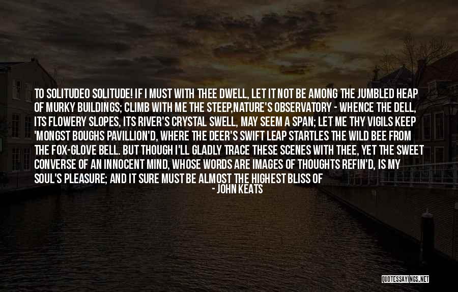 Sweet Kind Quotes By John Keats Sweet Kind Quotes By John Keats