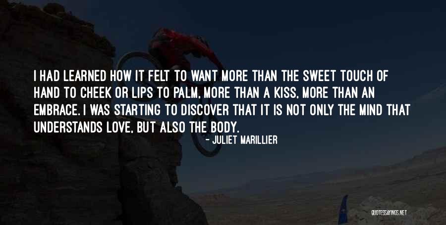 Sweet Kiss Love Quotes By Juliet Marillier