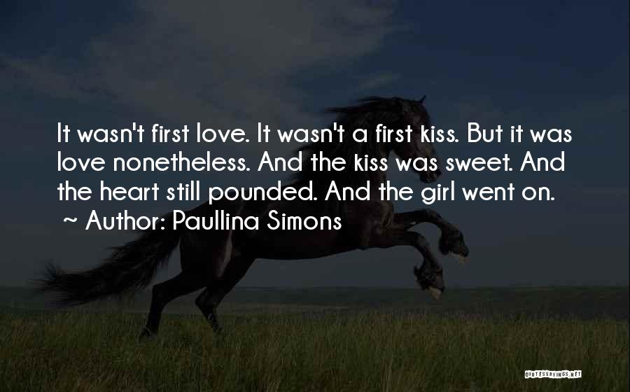 Sweet Kiss Love Quotes By Paullina Simons