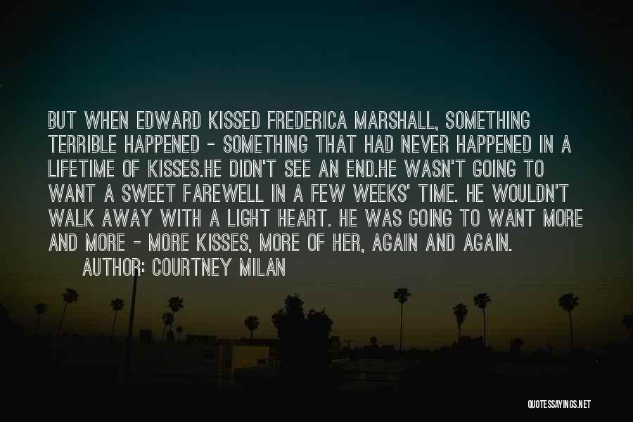 Sweet Kisses Quotes By Courtney Milan Sweet Kisses Quotes By Courtney Milan