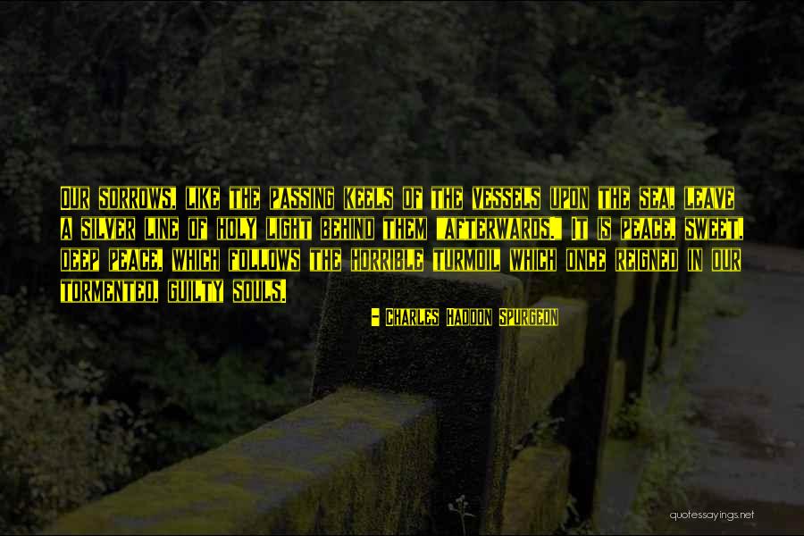 Sweet Light Quotes By Charles Haddon Spurgeon Sweet Light Quotes By Charles Haddon Spurgeon