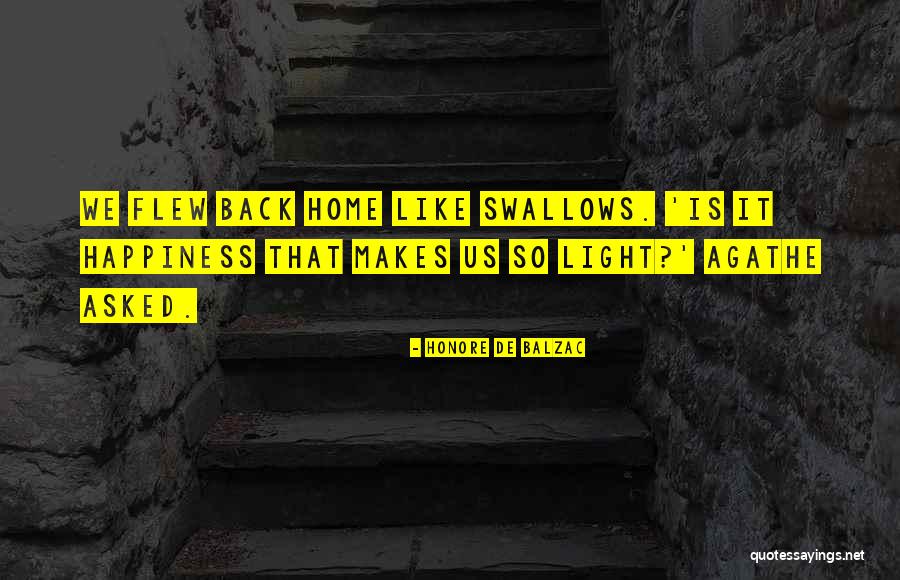 Sweet Light Quotes By Honore De Balzac Sweet Light Quotes By Honore De Balzac