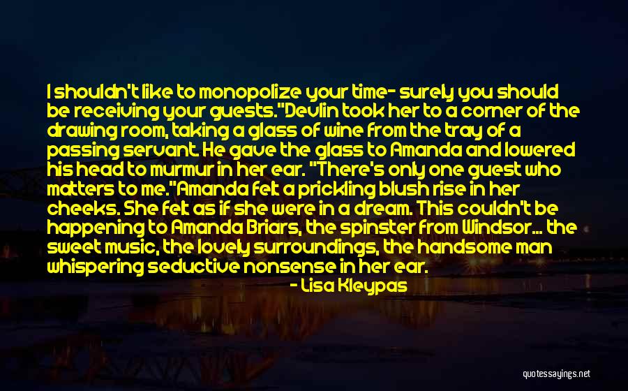 Sweet Like Wine Quotes By Lisa Kleypas Sweet Like Wine Quotes By Lisa Kleypas
