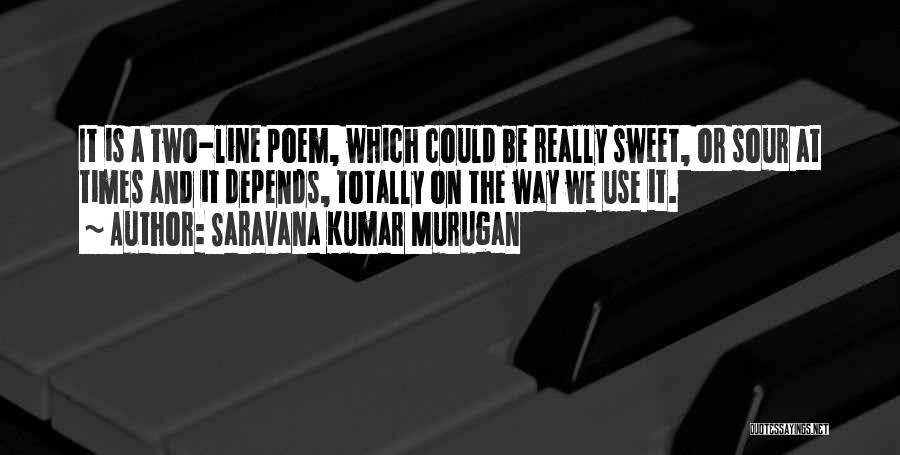 Sweet Lips Quotes By Saravana Kumar Murugan