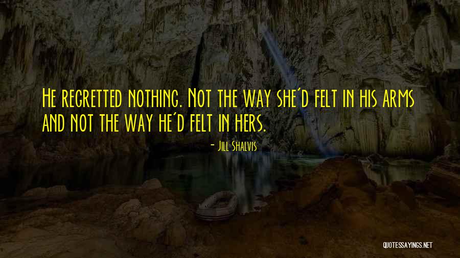 Sweet Little Lies Quotes By Jill Shalvis Sweet Little Lies Quotes By Jill Shalvis
