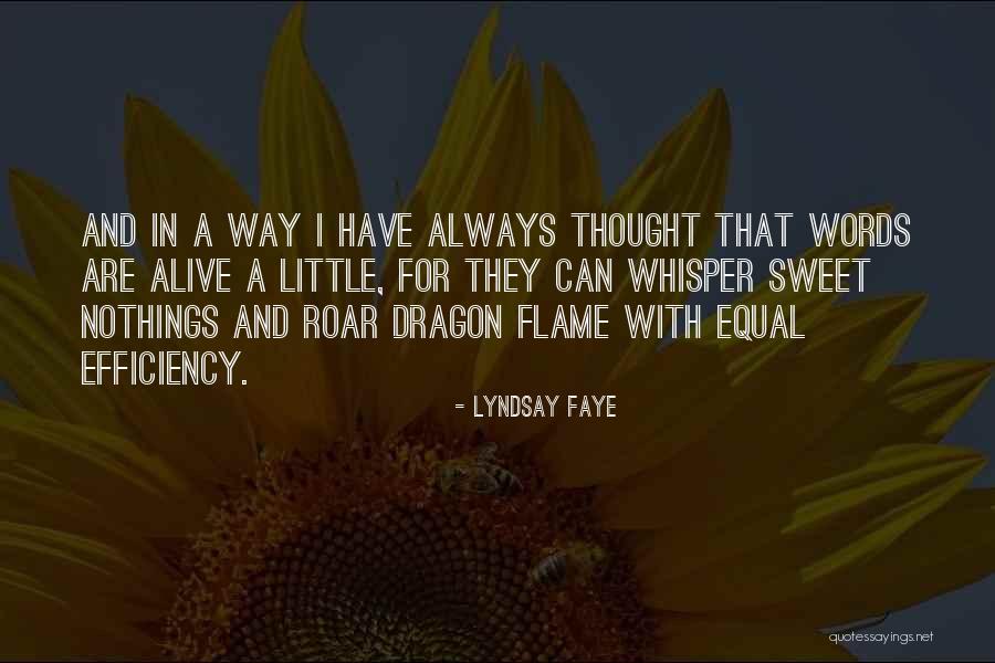 Sweet Little Nothings Quotes By Lyndsay Faye