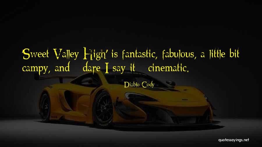 Sweet Little Quotes By Diablo Cody Sweet Little Quotes By Diablo Cody