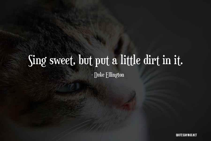 Sweet Little Quotes By Duke Ellington Sweet Little Quotes By Duke Ellington